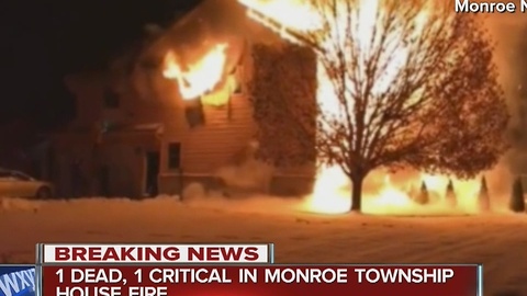 1 dead, 1 critical after early morning house fire in Monroe Township