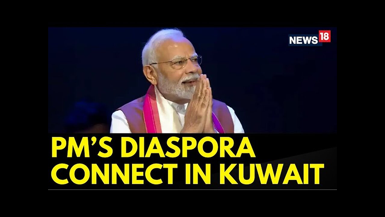 PM Modi Interacts With The Indian Diaspora In Kuwait | PM Modi Speech | Modi In Kuwait | News18