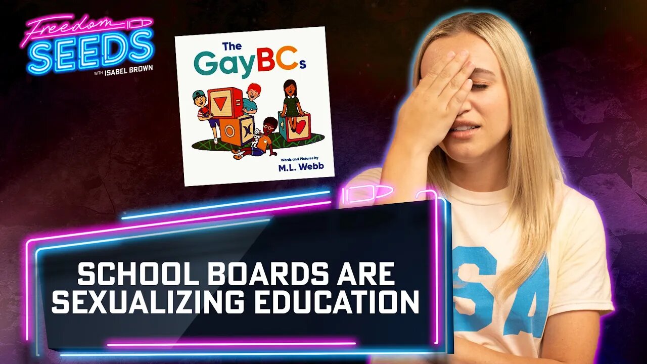 School boards are sexualizing education