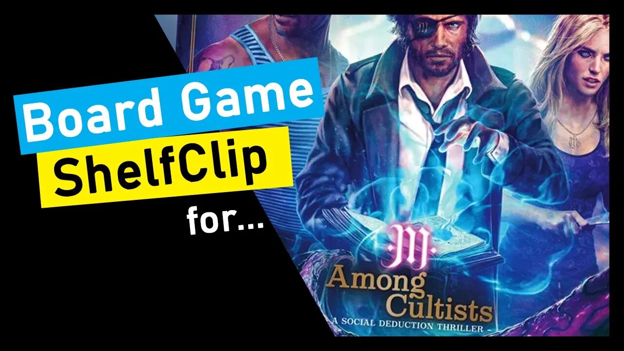 🌱ShelfClips: Among Cultists (Short Board Game Preview)