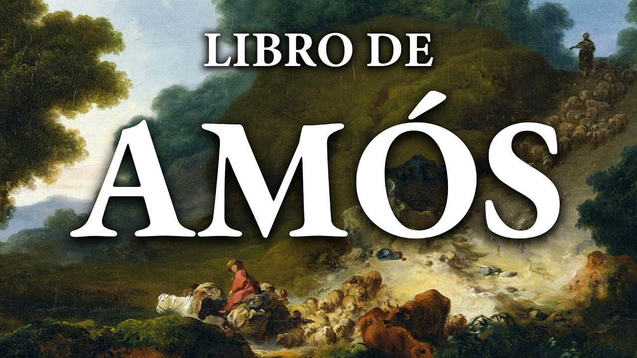 Amós - La Biblia | Antiguo Testamento