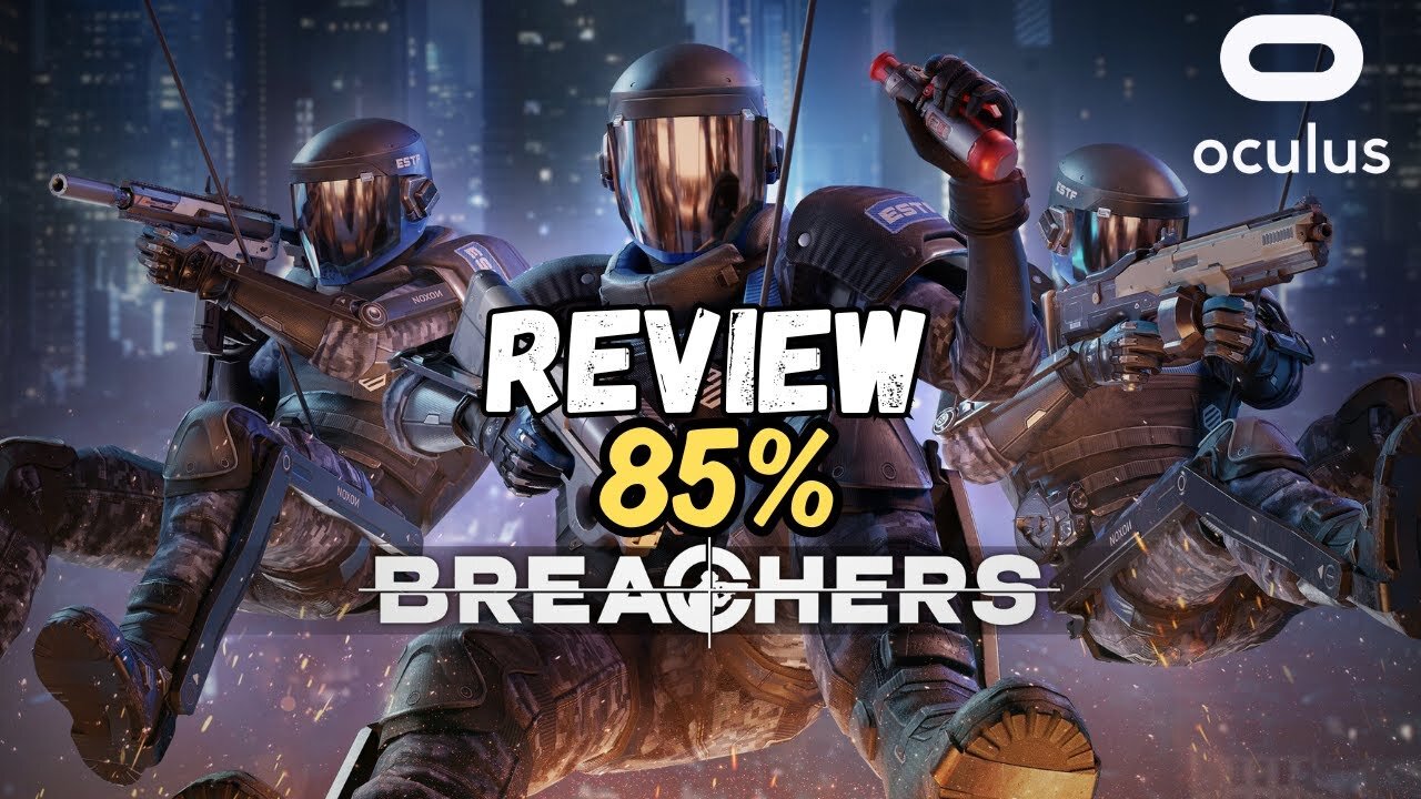 Breachers Review for Quest 3