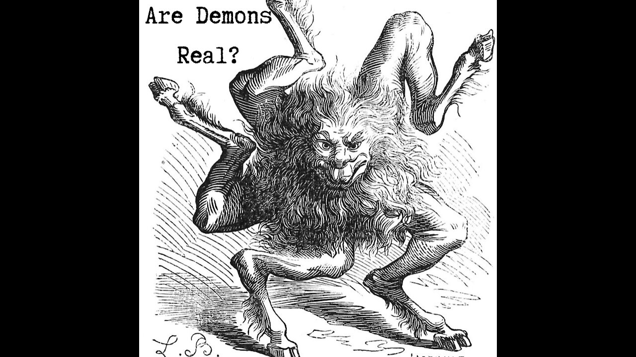 Are Demons Real?