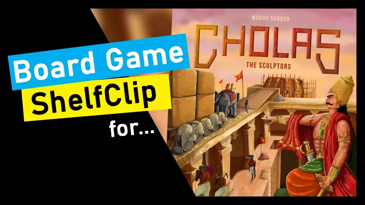 🌱ShelfClips: Cholas (Short Board Game Preview)