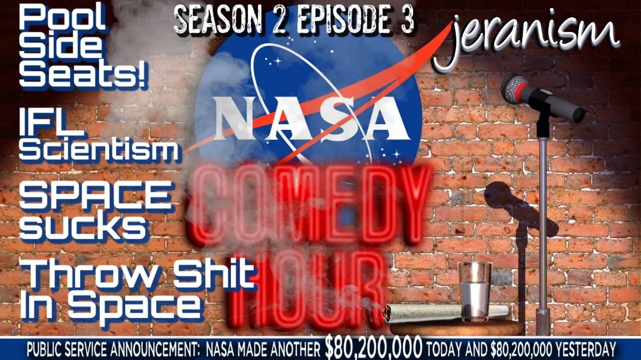 The NASA Comedy Hour | Season 2 Ep. 3 - Funny NASA Space Walks - Get Your Pool Side Seats