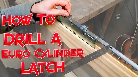 Euro Cylinder Lock: How to Set Out Drill and Install