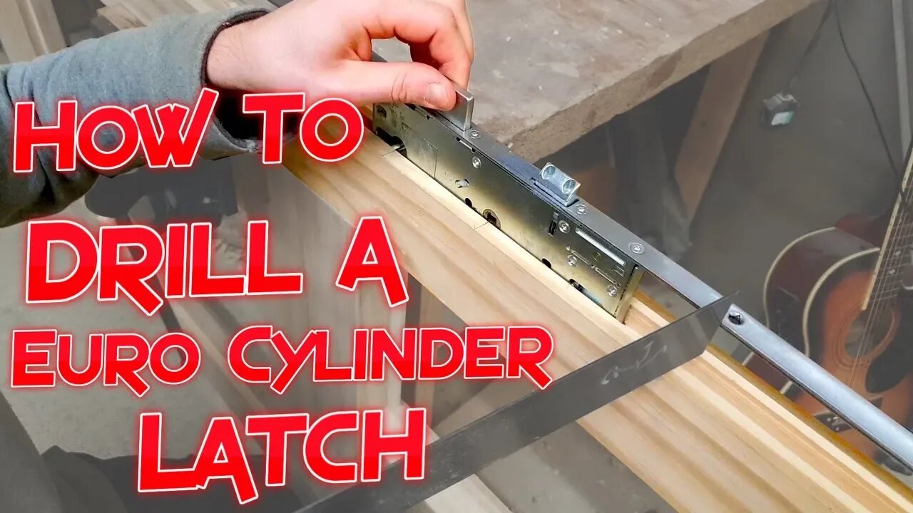 Euro Cylinder Lock: How to Set Out Drill and Install