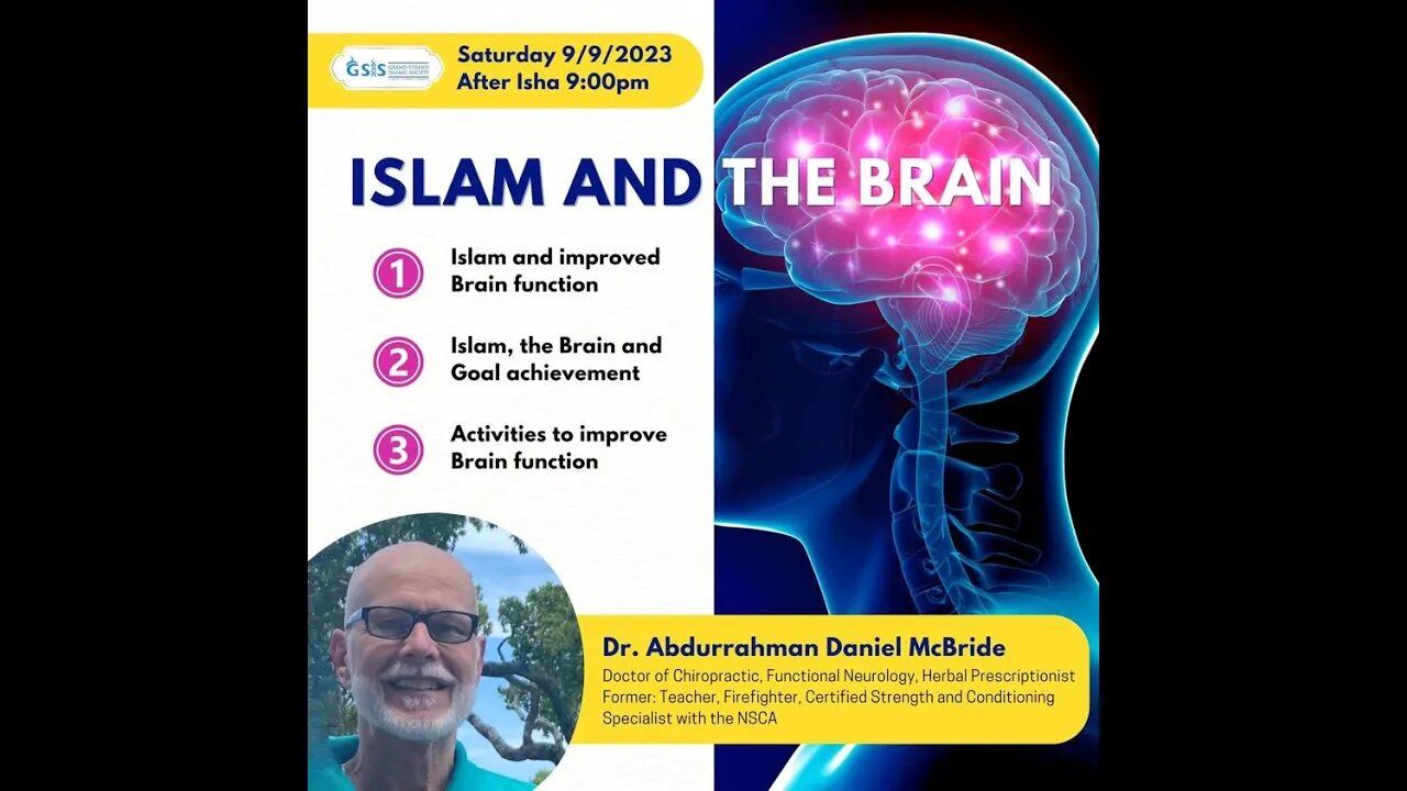 Islam and the Human Brain - Dr AbdurRahman