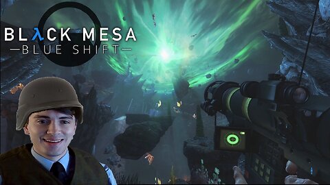 [Black Mesa: Blue Shift] Full Playthrough | The Black Mesa Research Security Guard Internship! - #2