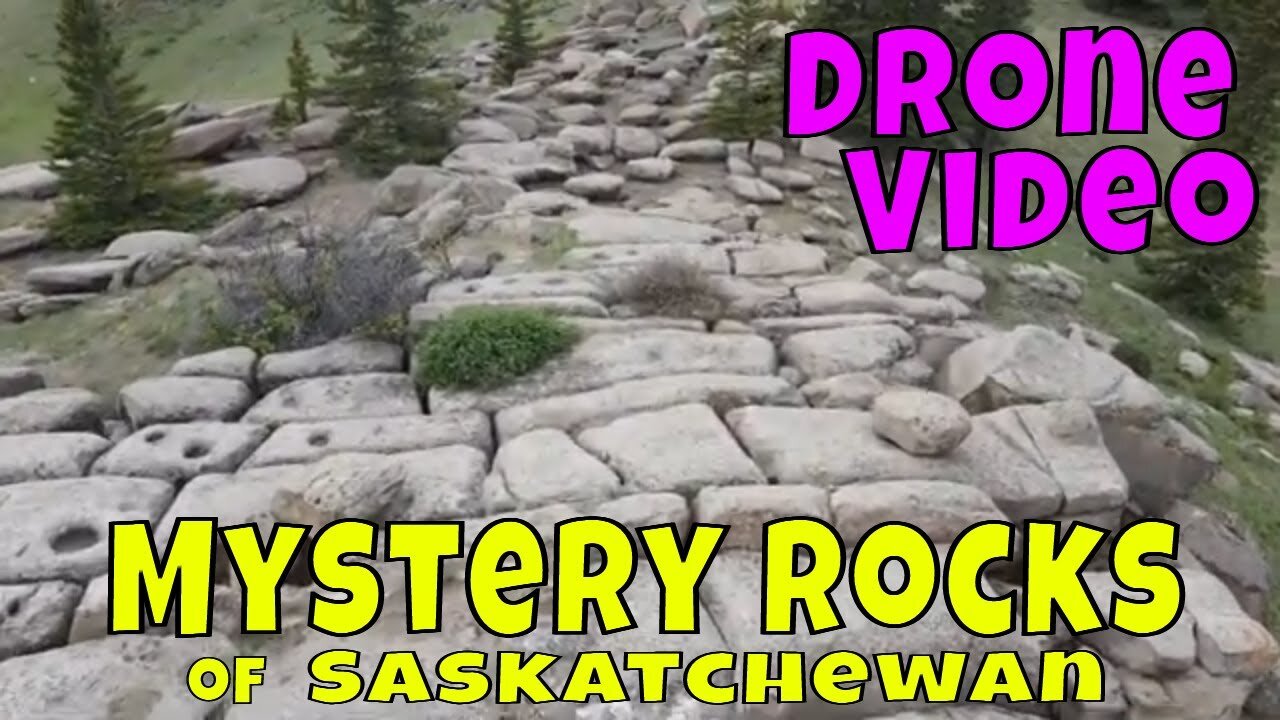 MYSTERY ROCKS of SASKATCHEWAN DRONE