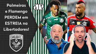 "É VERGONHOSO! O que Palmeiras e Flamengo FIZERAM foi..." Derrotas na Libertadores são DETONADAS!