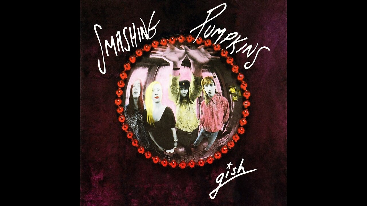 The Smashing Pumpkins - Gish