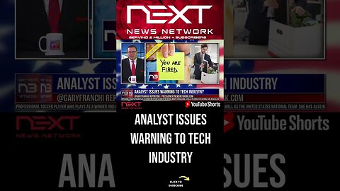 Analyst Issues Warning To Tech Industry #shorts