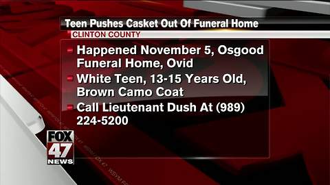 Police looking for person seen wheeling casket from funeral home