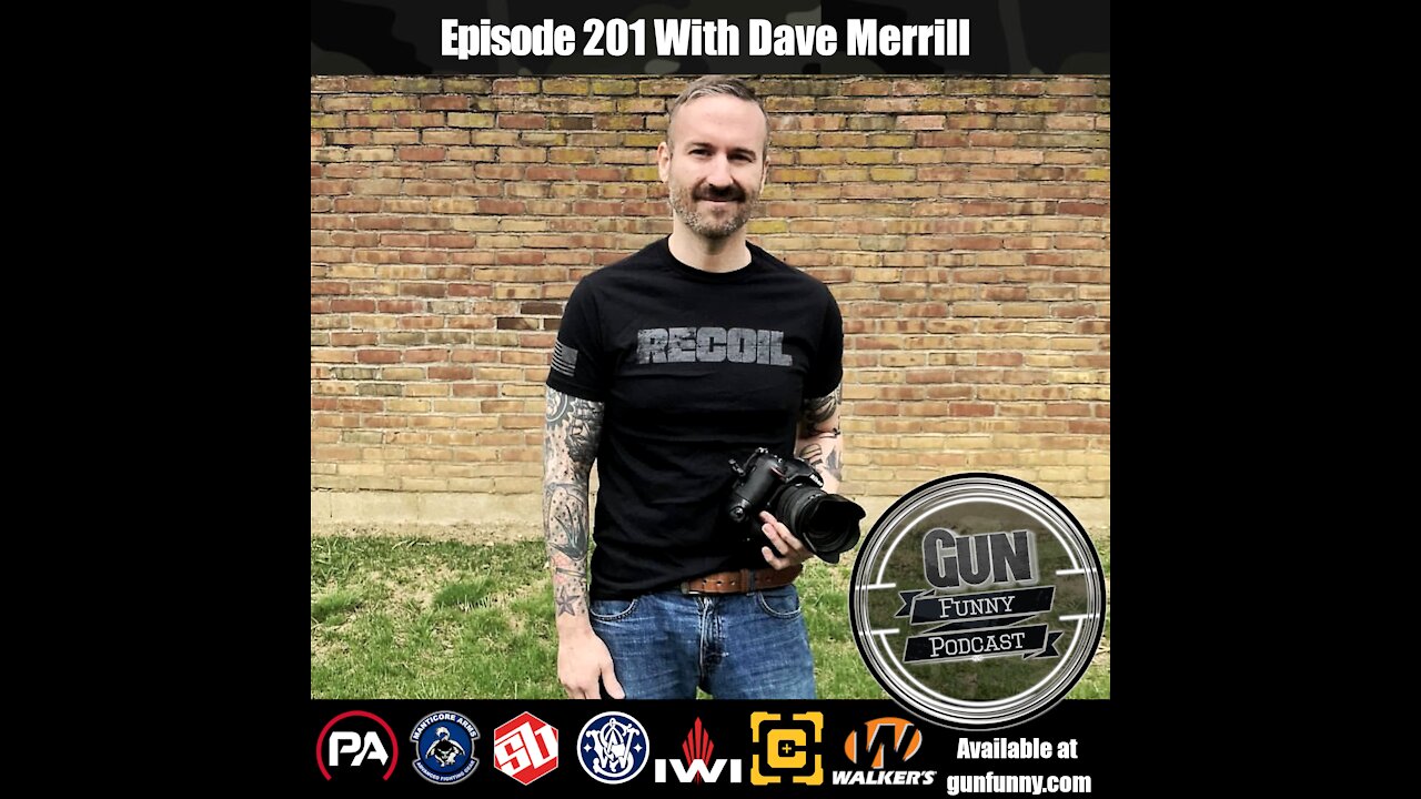 GF 201 – The Ripe Stuff - Dave Merrill - Recoil Magazine