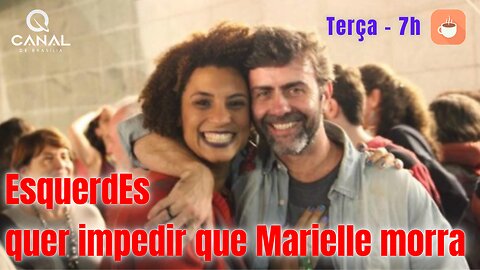 EsquerdEs quer impedir que Marielle morra