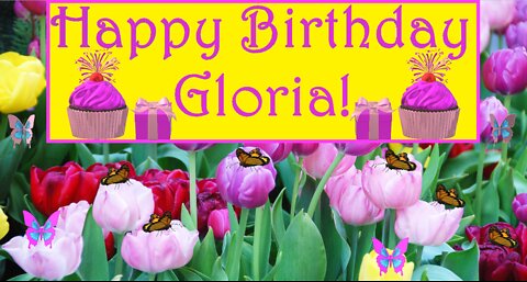 Happy Birthday 3D - Happy Birthday Gloria - Happy Birthday To You - Happy Birthday Song