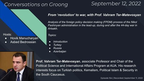 From ‘revolution’ to war with Dr. Vahram Ter-Matevosyan | Ep 164 - Sep 12, 2022