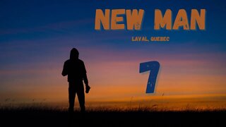 New Man - Session 7/19 - Laval Quebec - Who we are in Christ