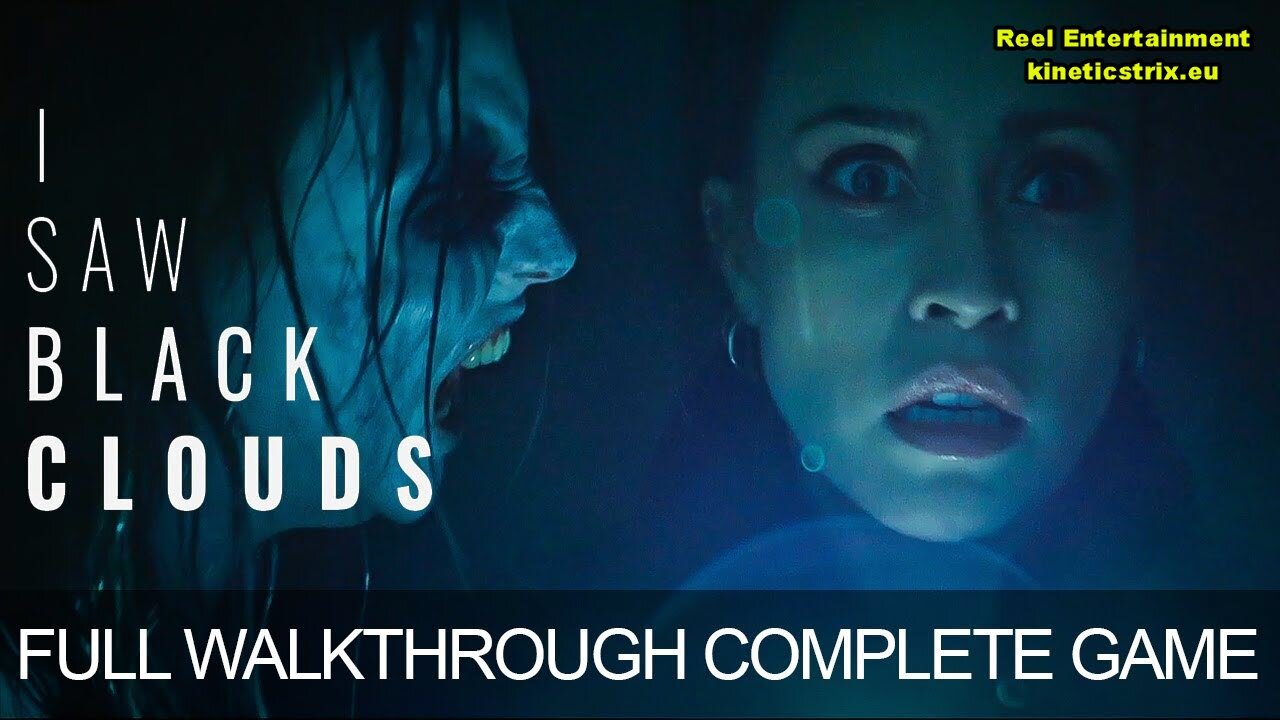 I Saw Black Clouds Full Gameplay Walkthrough