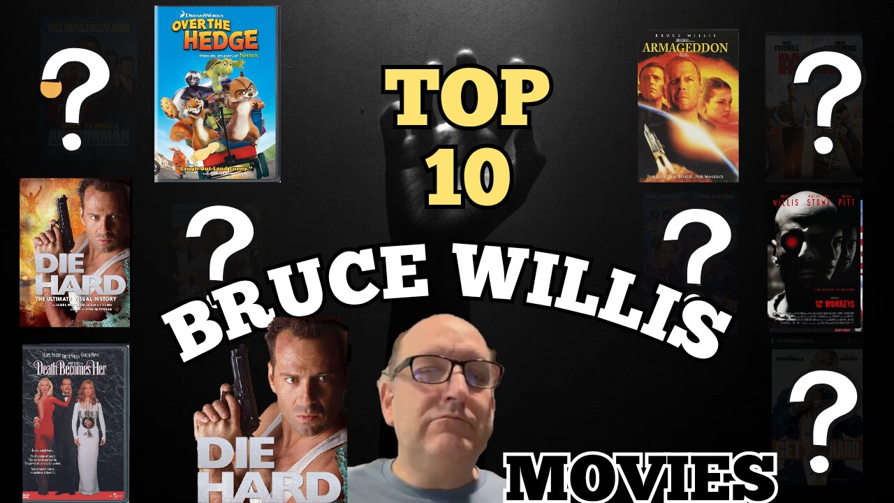 The Ultimate Bruce Willis Movie Ranking