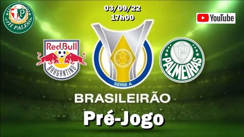 Pré-Jogo Bragantino x Palmeiras - 17h - Veja onde assistir, escalações, desfalques e arbitragem