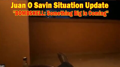 Juan O Savin Situation Update Dec 18: "BOMBSHELL: Something Big Is Coming"