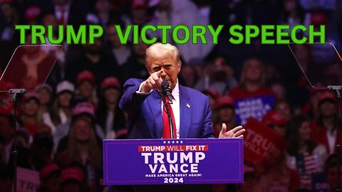 DONALD TRUMP VICTORY SPEECH