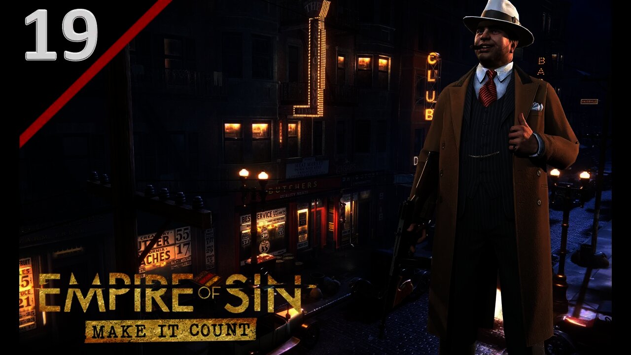 Are Depots Supposed To Be This Easy?! l Empire of Sin [Make it Count DLC] l Ep. 19