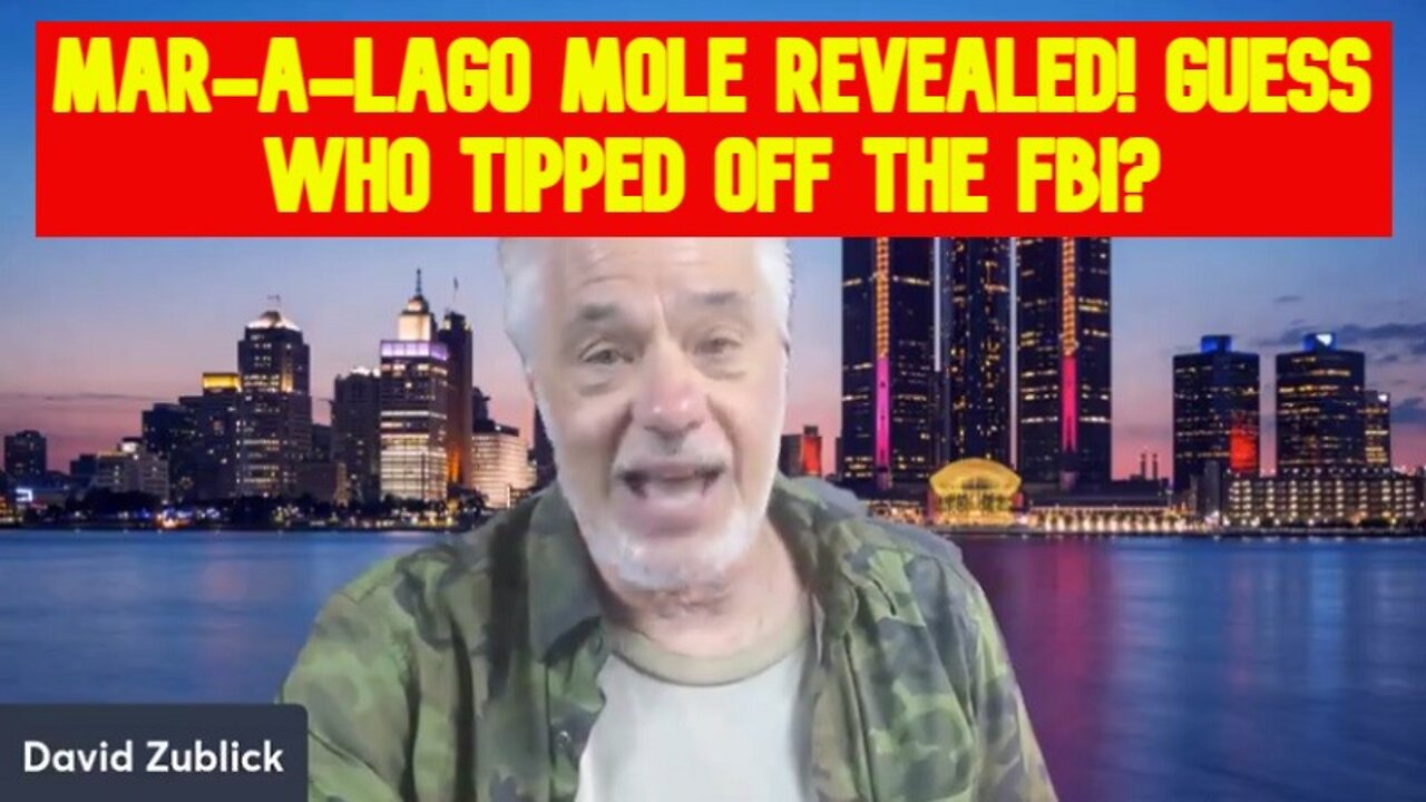 David Zublick: Mar-a-Lago Mole Revealed! Guess Who Tipped Off The FBI?