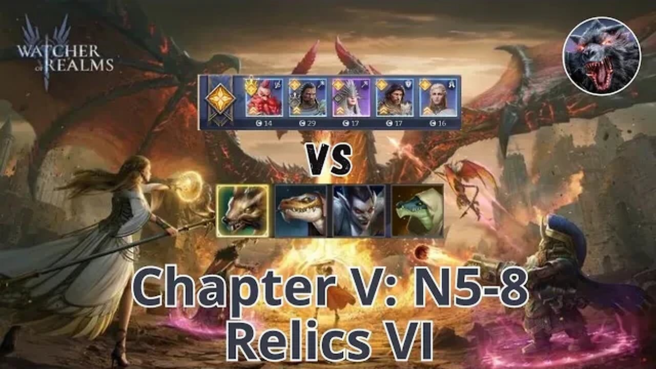 Campaign Chapter V: N5-8 Relics VI 🔥 WATCHER OF REALMS GAMEPLAY