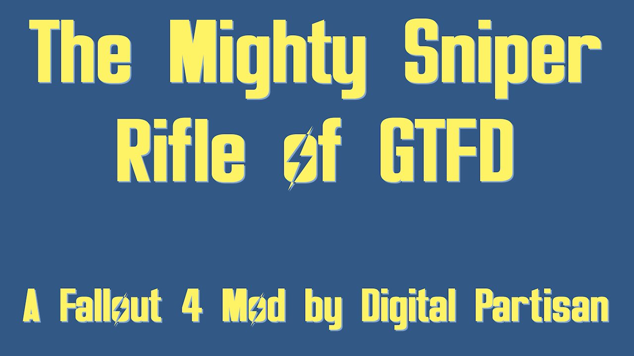 The Mighty Sniper Rifle of Get The Fudge Down (GTFD)