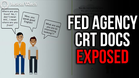 Saying You Are “Colorblind” is Racist, According to Fed Agency CRT Docs