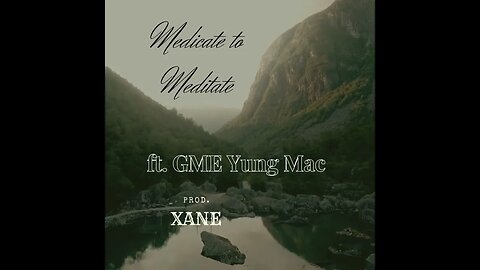 Medicate to Meditate (Trailer)