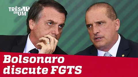 Fora da agenda, Bolsonaro se reúne com empresários para discutir FGTS