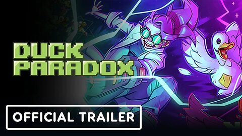 Duck Paradox - Official Launch Trailer