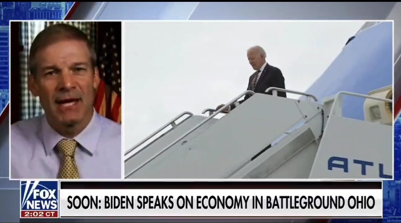 Jim Jordan: Who Are The 36% Who Approve Of Biden’s Job Performance?