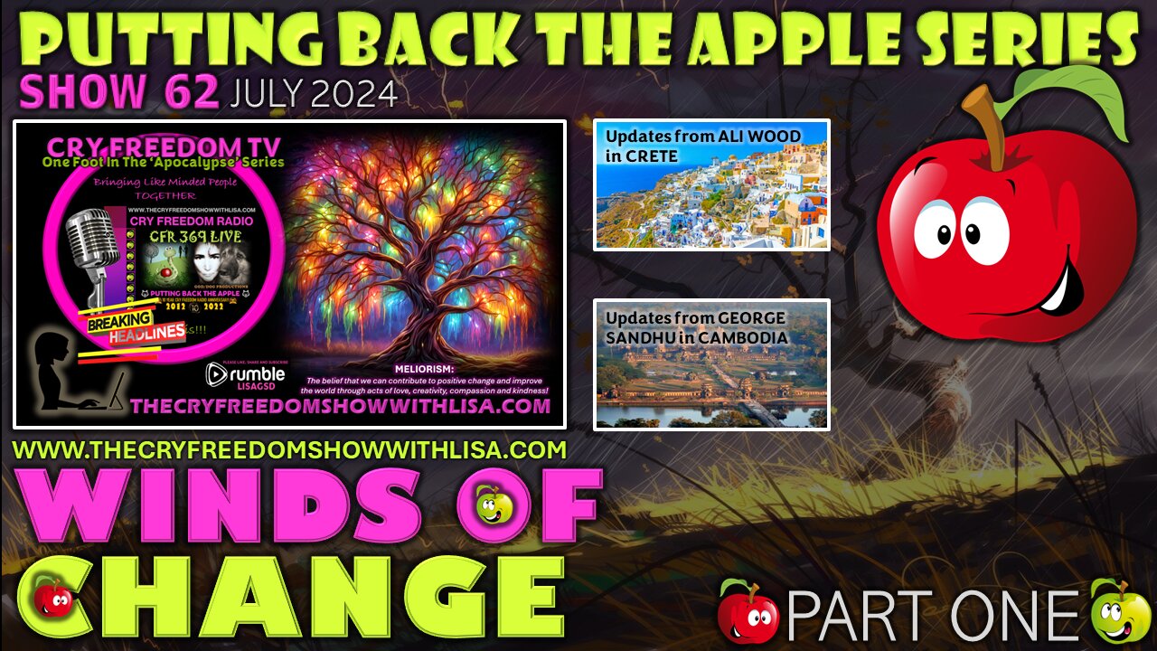 RADIO SHOW 62 PART 1 🍃🌬️WINDS OF CHANGE🍃🌬️ July 2024