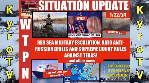 Situation Update - January 22, 2024 (edited version)