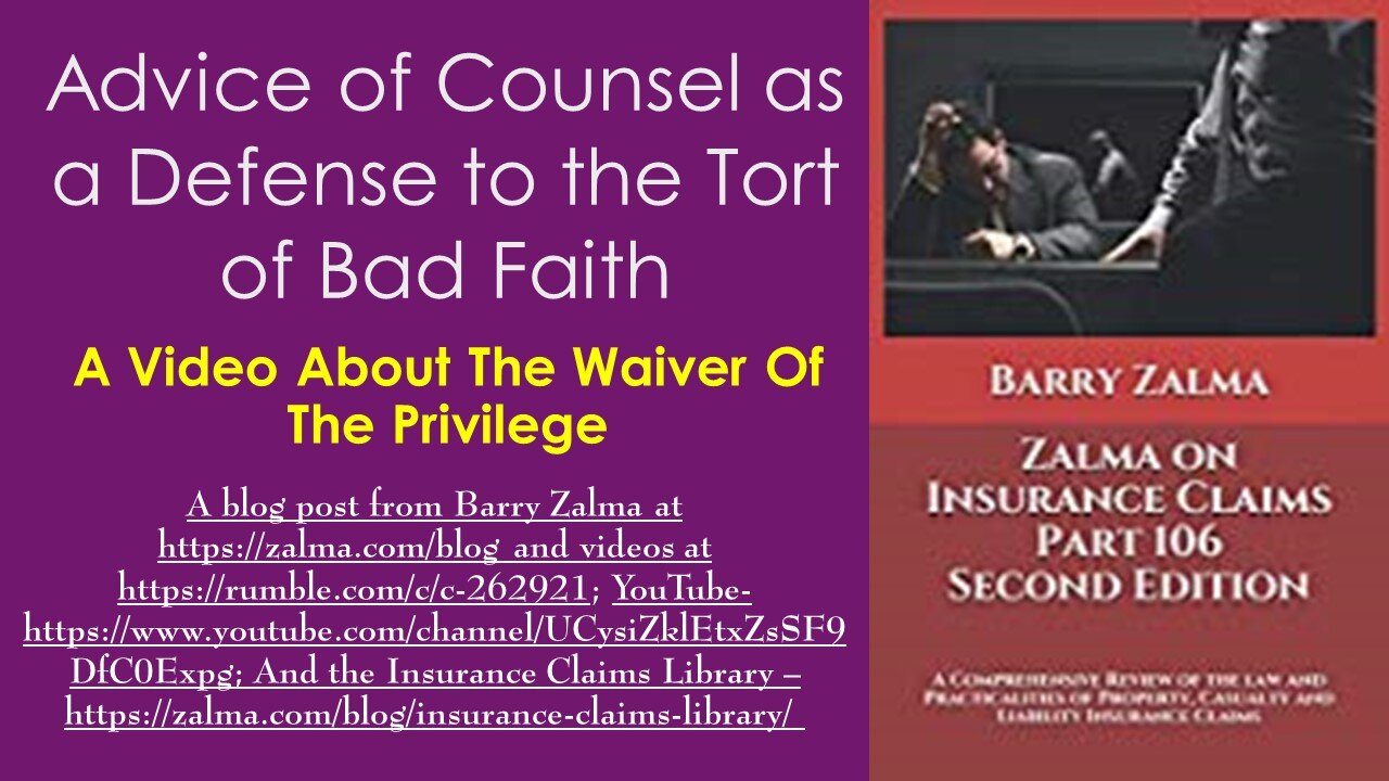 Advice of Counsel as a Defense to the Tort of Bad Faith