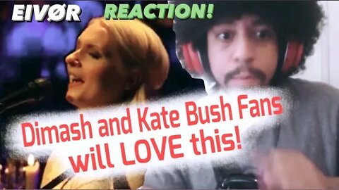 Dimash and Kate Bush Fans will LOVE “Eivør - True Love” (FIRST TIME Reaction!)