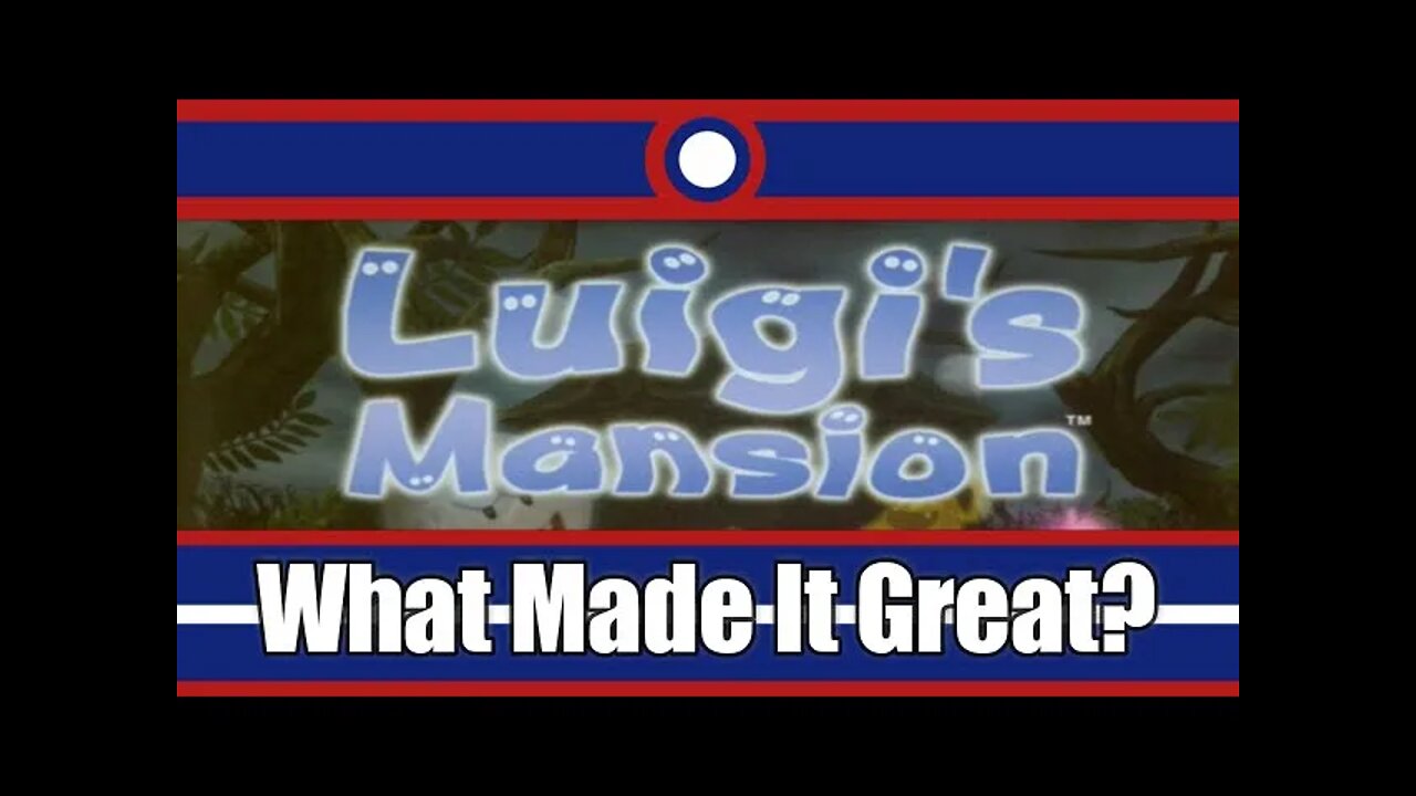 What Made Luigi's Mansion Great?