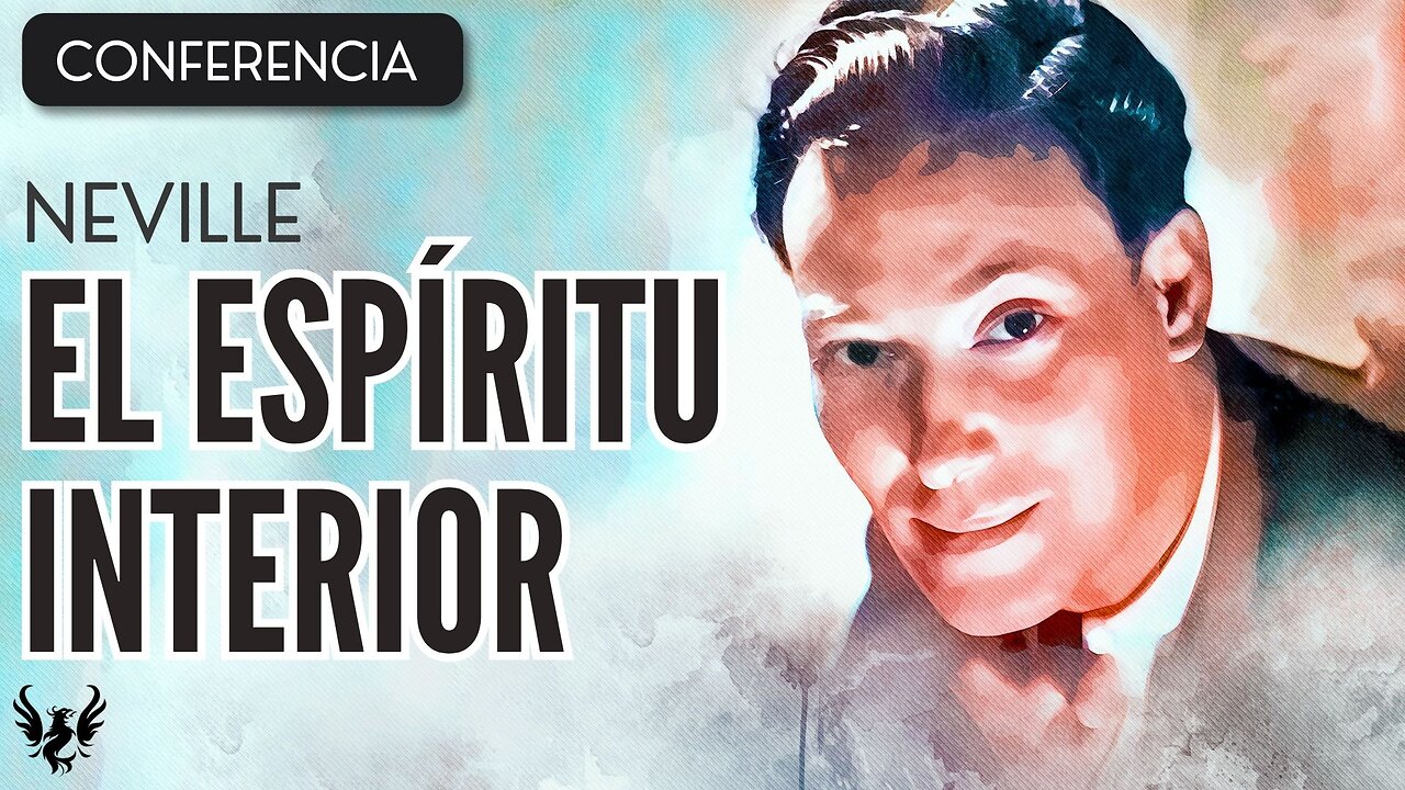 💥 NEVILLE GODDARD ❯ El Espiritu Interior ❯ CONFERENCIA COMPLETA 📚