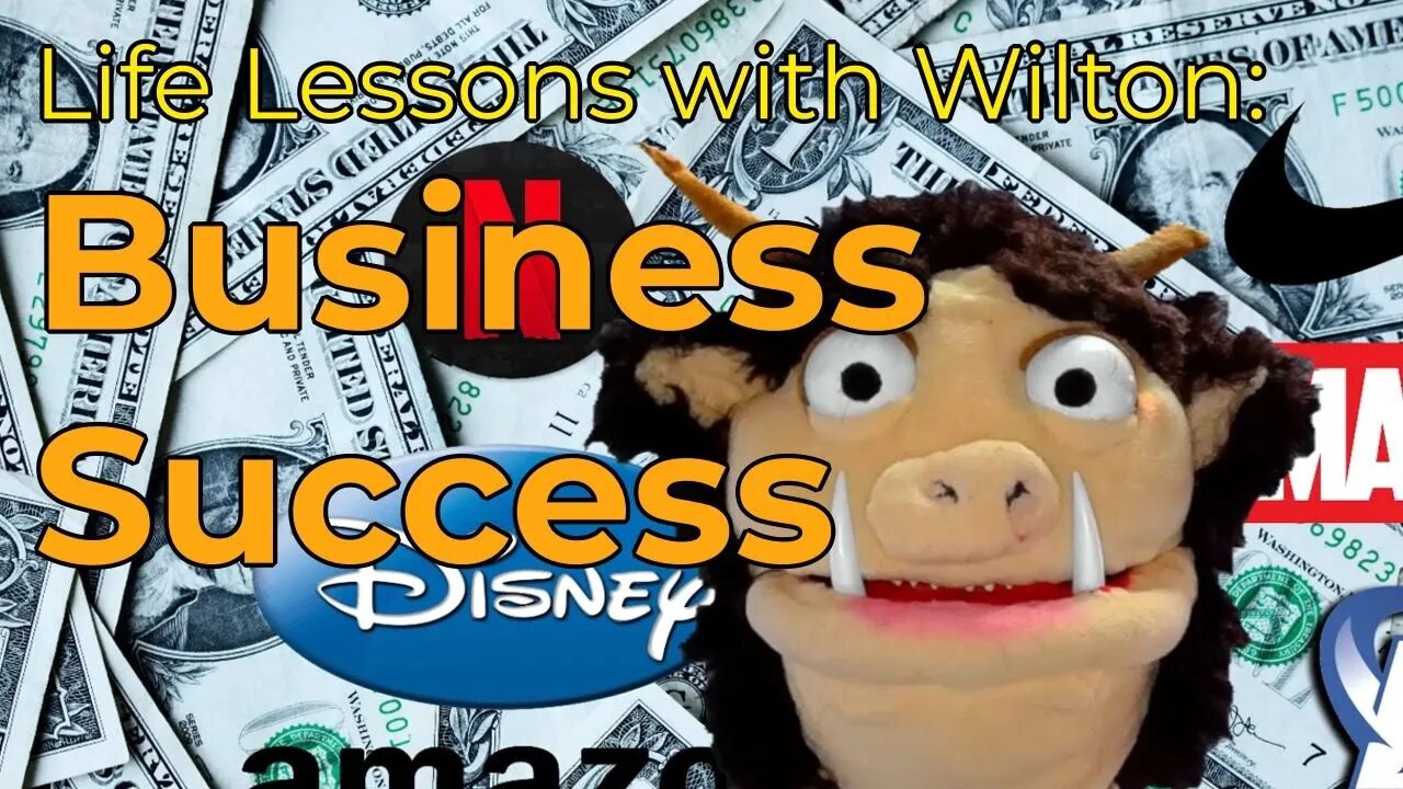 Life Lessons With Wilton: Business Success