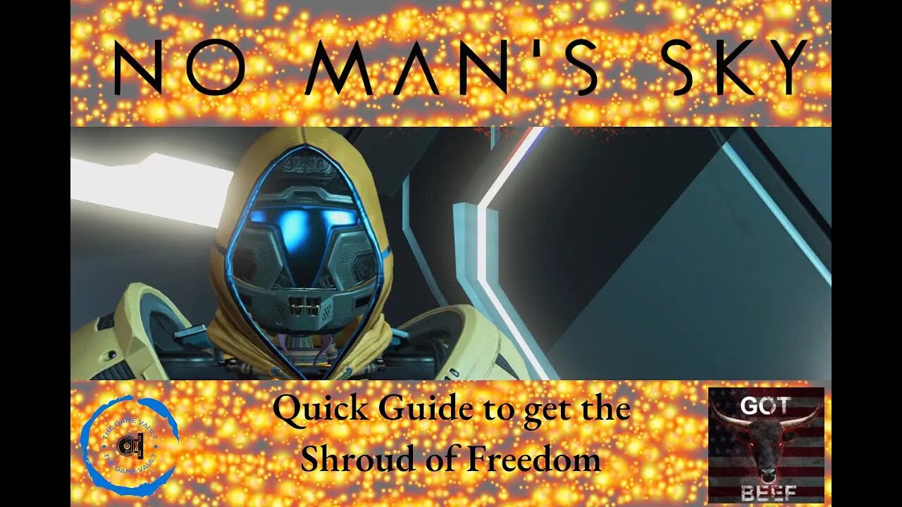 No Man's Sky - Quick Guide to get the Shroud of Freedom