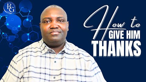 THIS IS WHY GOD SAYS “GIVE THANKS IN ALL CIRCUMSTANCES” | Dr. Rinde Gbenro