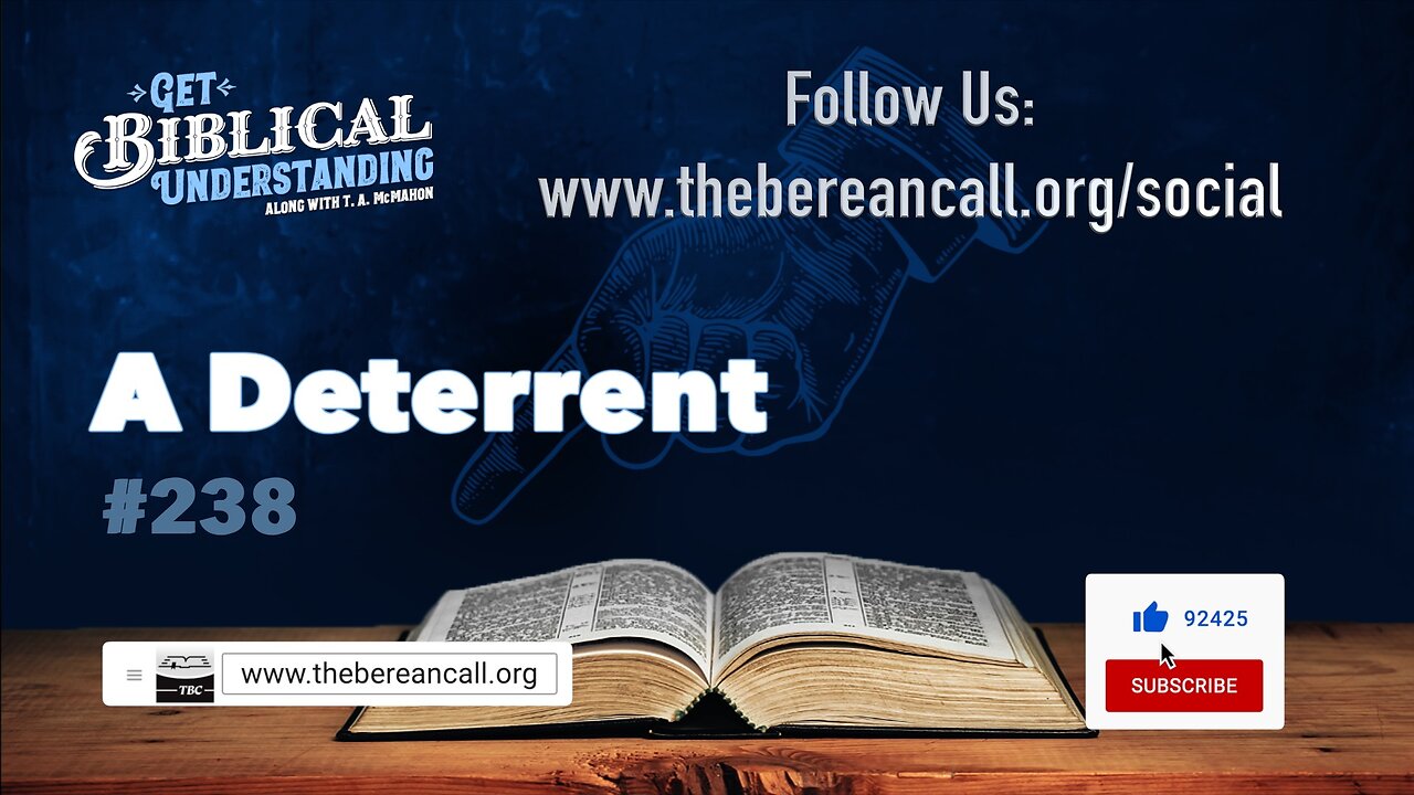 Get Biblical Understanding #238 - A Deterrent