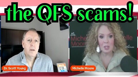 Dr. Scott Young BOMBSHELL: The QFS Scams - 2/12/24..