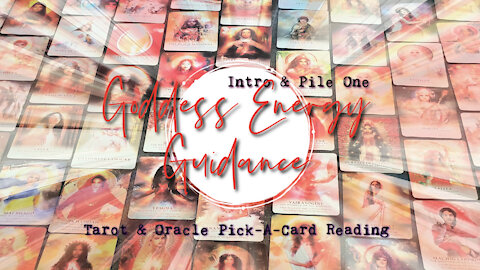 Goddess Energy Guidance Pt1 | Tarot & Oracle Pick-A-Card Reading