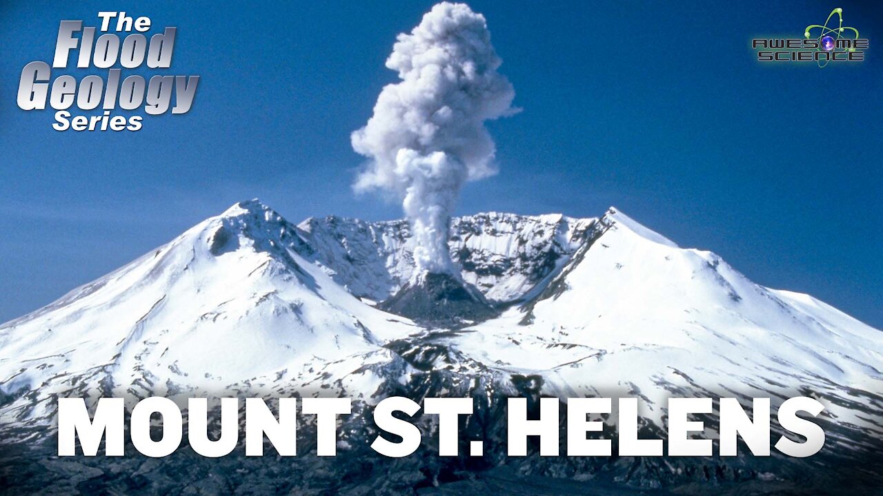 Mount St. Helens | Flood Geology Series